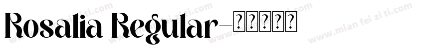 Rosalia Regular字体转换
